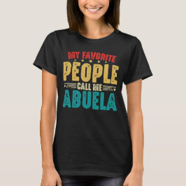 Mina favoriter kallar mig Abuela Mors dag T Shirt