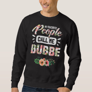 Mina favoriter kallar mig "Bubbe Grandma" för kvin Lång Ärmad Tröja