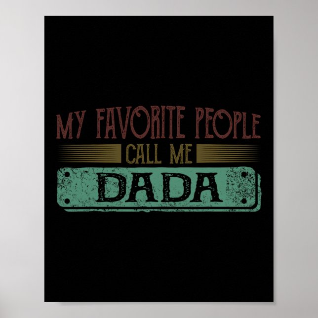 Mina favoriter kallar mig Dadda Funny Pappa och so Poster (Framsidan)