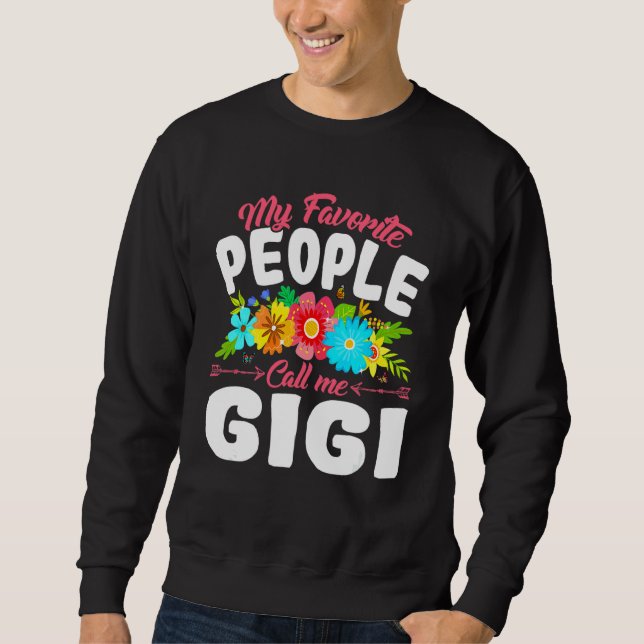 Mina favoriter kallar mig Gigi Cute Mors dag Lång Ärmad Tröja (Framsida)