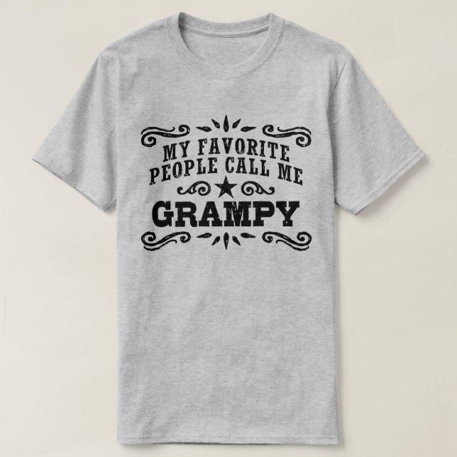 Mina favoriter kallar mig Grampy Tee Shirt (Design framsida)