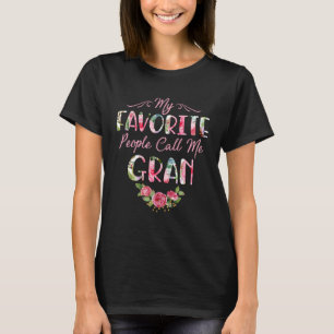 Mina favoriter kallar mig Gran Flower Blommigt Mot T Shirt