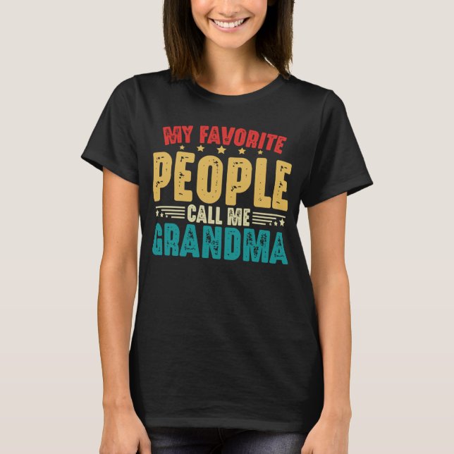Mina favoriter kallar mig Grandma Mors dag T Shirt (Framsida)
