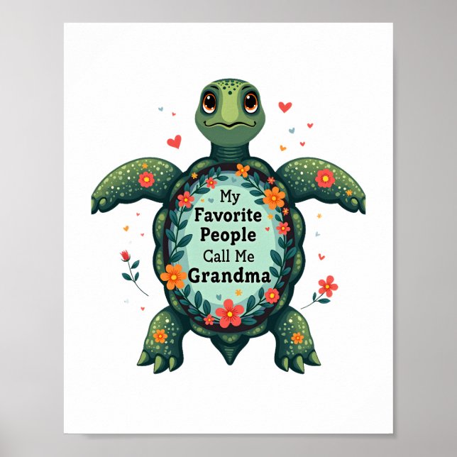 Mina favoriter kallar mig Grandma Turtle - farmor Poster (Framsidan)