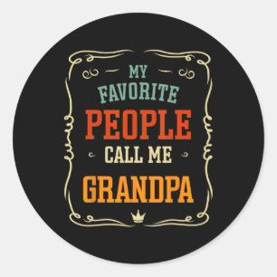 Mina favoriter kallar mig Grandpa Far&#; s Day Runt Klistermärke
