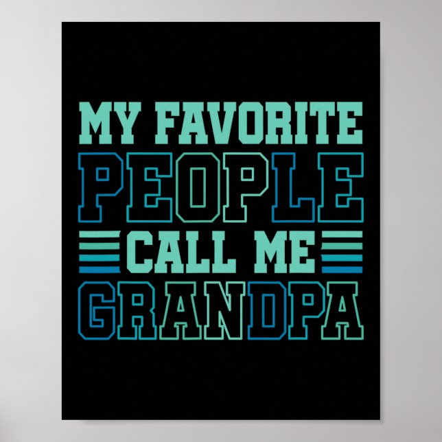Mina favoriter kallar mig "Grandpa Grandfather Tjo Poster (Framsidan)