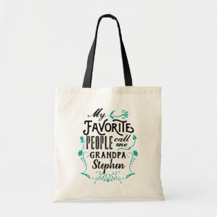 Mina favoriter kallar mig "Grandpa Typography Art" Tygkasse