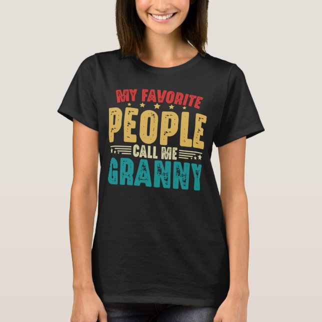 Mina favoriter kallar mig Granny Mors dag T Shirt (Framsida)