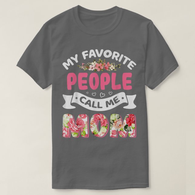Mina favoriter kallar mig Mamma Blommor Kvinnor T Shirt (Design framsida)