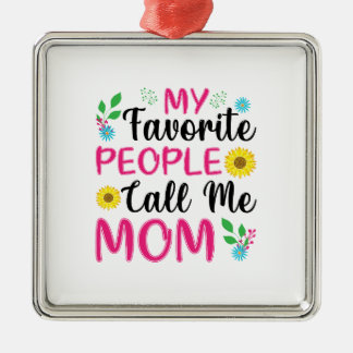 Mina favoriter kallar mig Mamma Julgransprydnad Metall