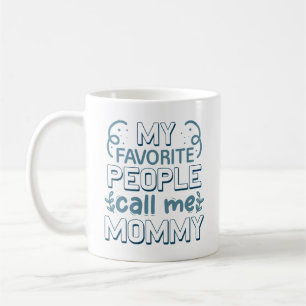 Mina favoriter kallar mig Mamma Kaffemugg