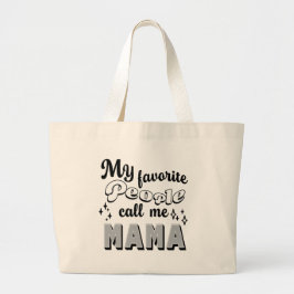 Mina favoriter kallar mig Mamma Mor Svarta Jumbo Tygkasse