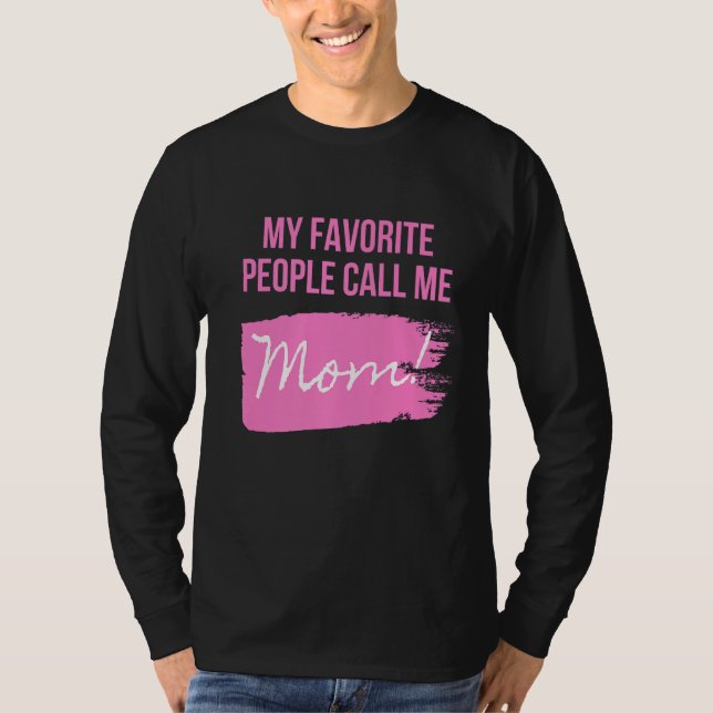 Mina favoriter kallar mig Mamma Mors dag T Shirt (Framsida)