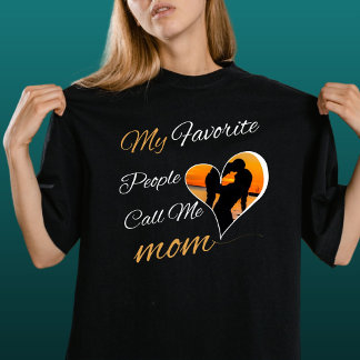 Mina favoriter kallar mig Mamma, Mors dag T Shirt