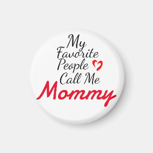 Mina favoriter kallar mig mamma, personalisera magnet
