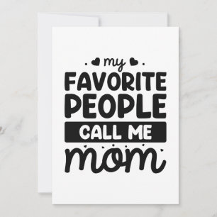 Mina favoriter kallar mig Mamma Tack Kort