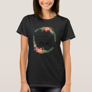 Mina favoriter kallar mig Mamma Women Blommigt Mam T Shirt