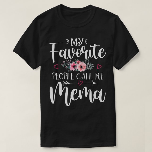 Mina favoriter kallar mig Mema Blommigt Mor T Shirt (Design framsida)