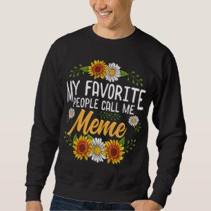 Mina favoriter kallar mig Meme Mors dag-gåvor Lång Ärmad Tröja