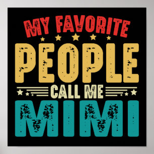 Mina favoriter kallar mig Mimi Funny Grandma Poster