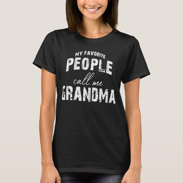 Mina favoriter kallar mig mormor t shirt (Framsida)