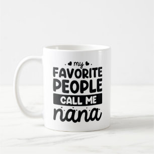 Mina favoriter kallar mig Nana Kaffemugg