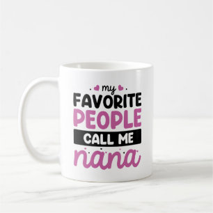 Mina favoriter kallar mig Nana Kaffemugg