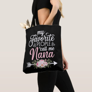 Mina favoriter kallar mig Nana Morsdagsblomma Tygkasse