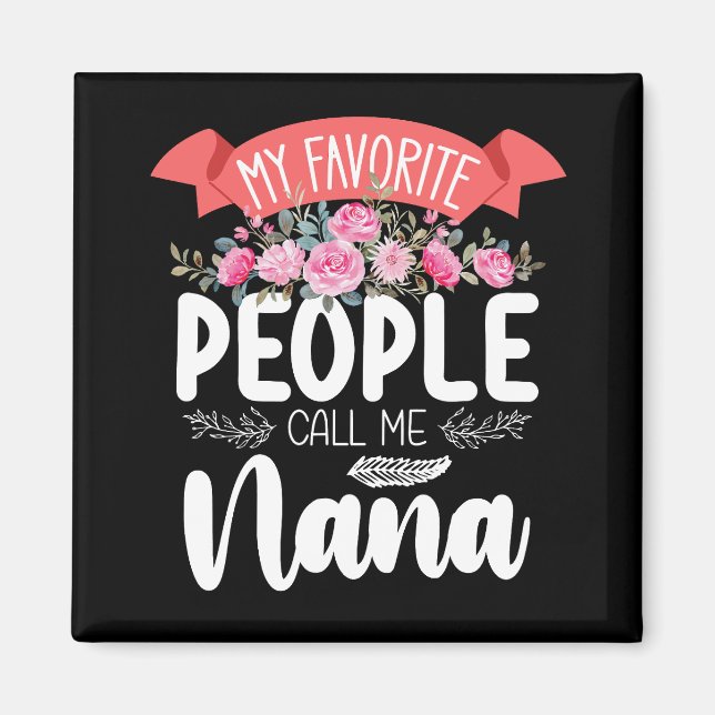 Mina favoriter kallar mig Nana på mors dag Magnet (Framsidan)