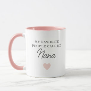 Mina favoriter kallar mig Nana-skript Mugg