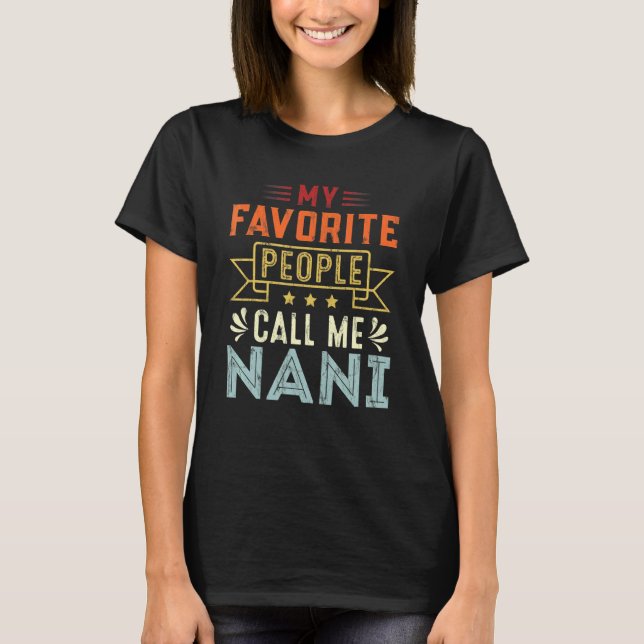 Mina favoriter kallar mig Nani Retro Mor Da T Shirt (Framsida)