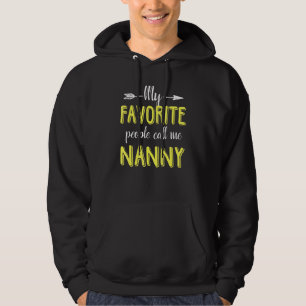 Mina favoriter kallar mig Nanny Hoodie