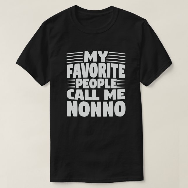 Mina favoriter kallar mig Nonno-fonen-farfar  T Shirt (Design framsida)