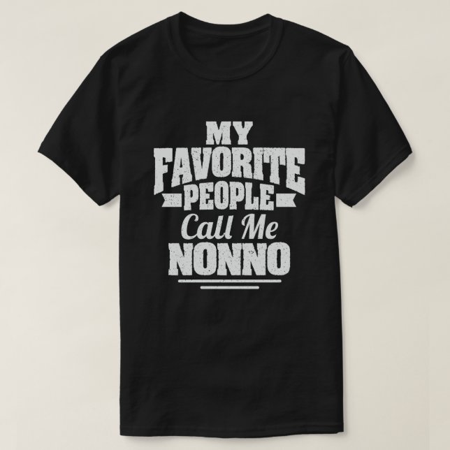 Mina favoriter kallar mig Nonno-fonen-farfar T Shirt (Design framsida)