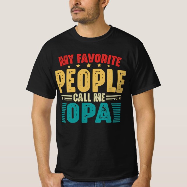 Mina favoriter kallar mig Opa Funny Fars dag T Shirt (Framsida)