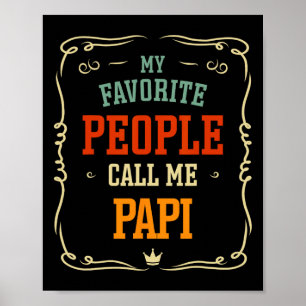 Mina favoriter kallar mig Papi Far&#; s-dagen Poster