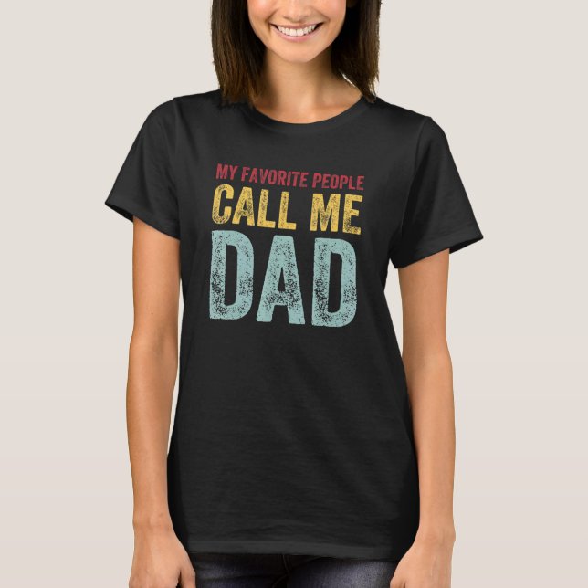 Mina favoriter kallar mig Pappa Fars dag 2 T Shirt (Framsida)