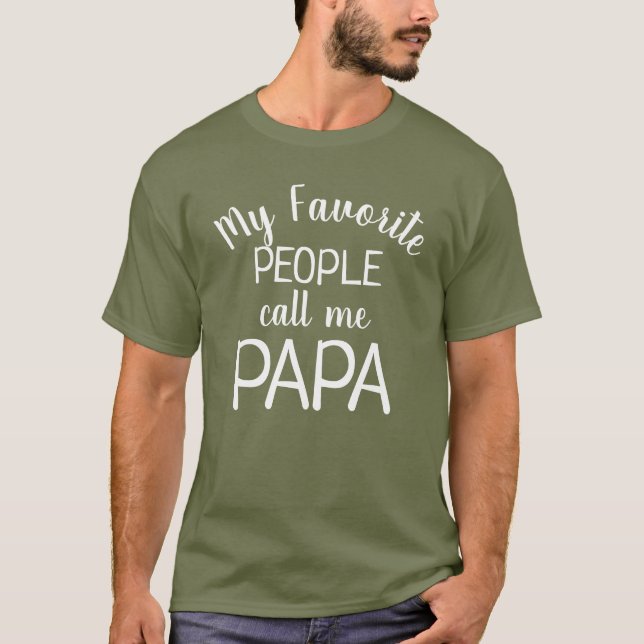 Mina favoriter kallar mig Pappa Funny Grandpa T Shirt (Framsida)