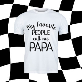 Mina favoriter kallar mig Pappa Funny Grandpa T Shirt