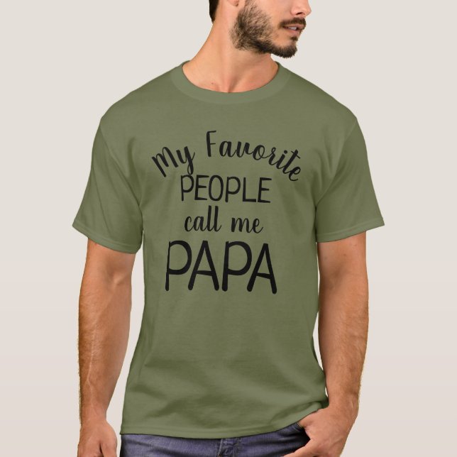 Mina favoriter kallar mig Pappa Funny Grandpa T Shirt (Framsida)