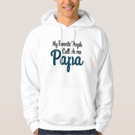 Mina favoriter kallar mig Pappa | Funny Pappa Hoodie