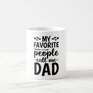 Mina favoriter kallar mig Pappa Kaffemugg