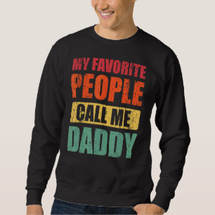Mina favoriter kallar mig pappa Pappa Fars dag Lång Ärmad Tröja