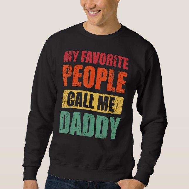 Mina favoriter kallar mig pappa Pappa Fars dag Lång Ärmad Tröja (Framsida)
