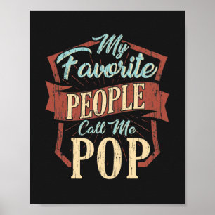 Mina favoriter kallar mig Pop Fars dag Anpassnings Poster