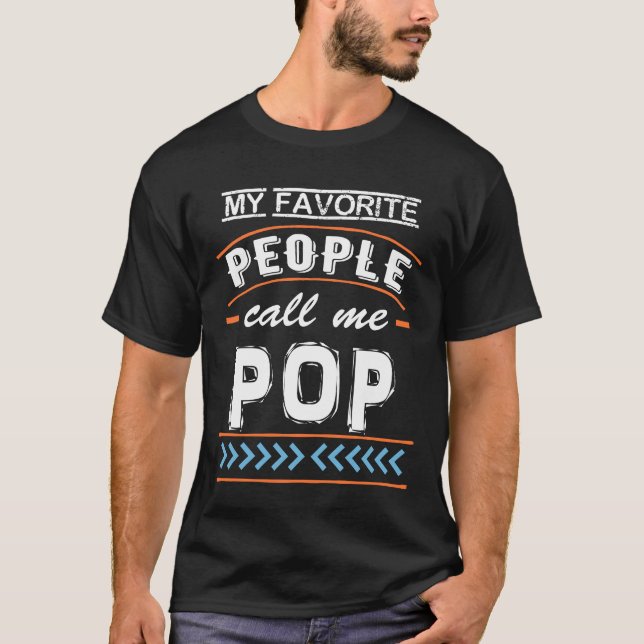 Mina favoriter kallar mig Pop Fars dag T Shirt (Framsida)