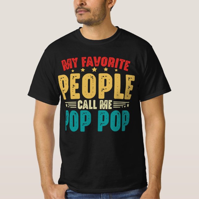 Mina favoriter kallar mig Pop Fars dag T Shirt (Framsida)