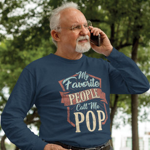 Mina favoriter kallar mig Pop Roligt Pappa T Shirt