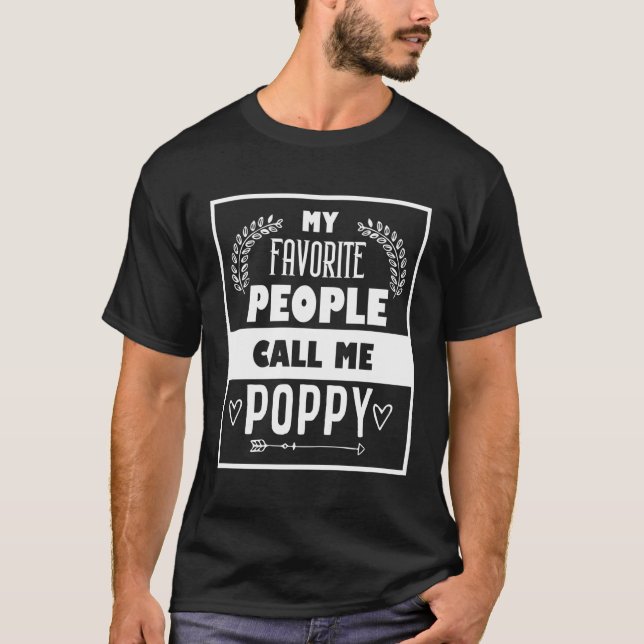 Mina favoriter kallar mig Poppy Fars dag för T Shirt (Framsida)