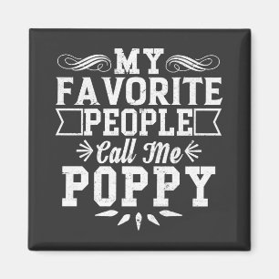 Mina favoriter kallar mig Poppy Fars dag Gift Magnet